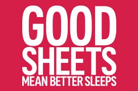 good sheets mean better sleeps